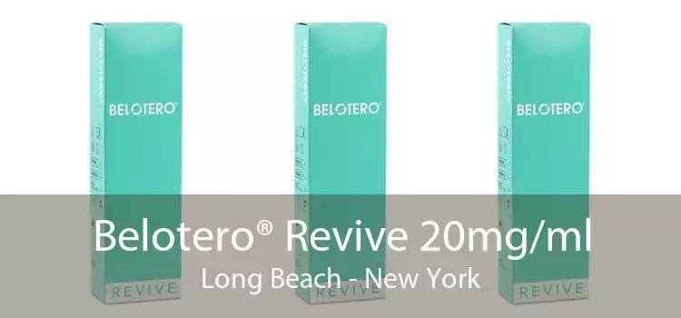 Belotero® Revive 20mg/ml Long Beach - New York