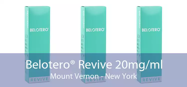 Belotero® Revive 20mg/ml Mount Vernon - New York