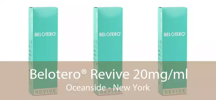 Belotero® Revive 20mg/ml Oceanside - New York