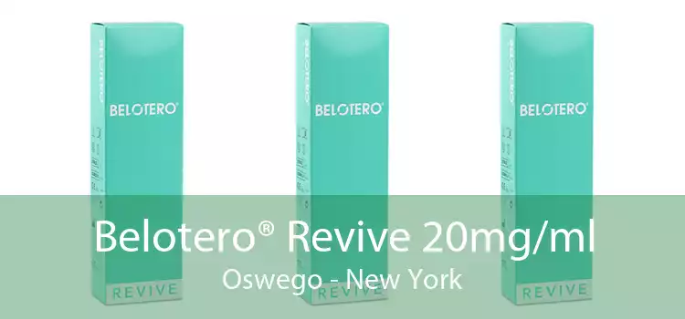 Belotero® Revive 20mg/ml Oswego - New York