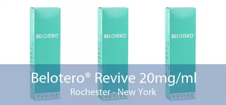 Belotero® Revive 20mg/ml Rochester - New York