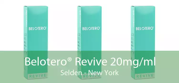 Belotero® Revive 20mg/ml Selden - New York