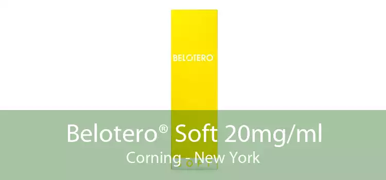 Belotero® Soft 20mg/ml Corning - New York