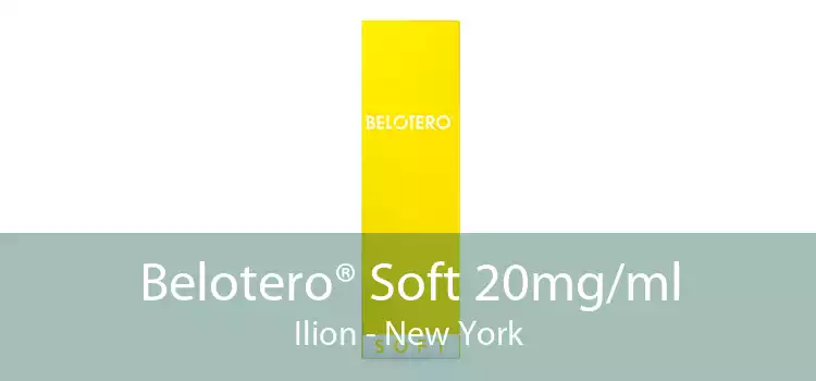 Belotero® Soft 20mg/ml Ilion - New York