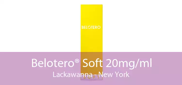 Belotero® Soft 20mg/ml Lackawanna - New York