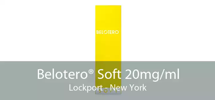 Belotero® Soft 20mg/ml Lockport - New York