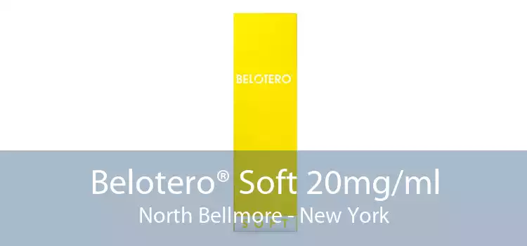 Belotero® Soft 20mg/ml North Bellmore - New York