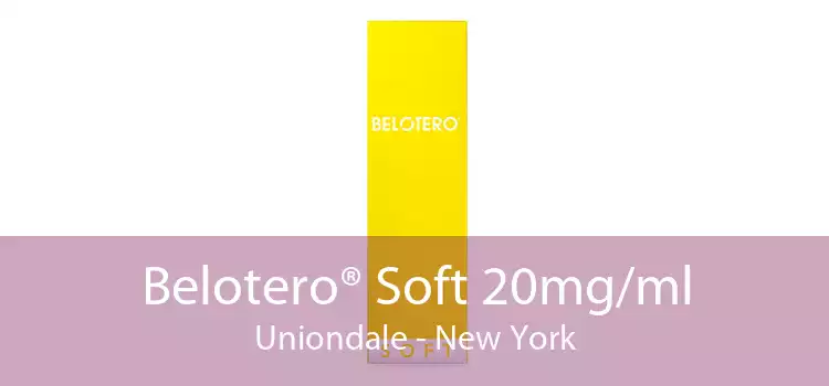 Belotero® Soft 20mg/ml Uniondale - New York