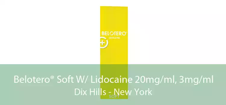 Belotero® Soft W/ Lidocaine 20mg/ml, 3mg/ml Dix Hills - New York