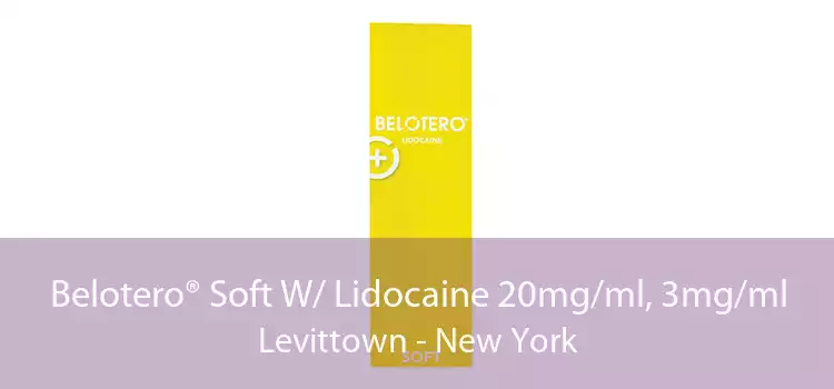 Belotero® Soft W/ Lidocaine 20mg/ml, 3mg/ml Levittown - New York