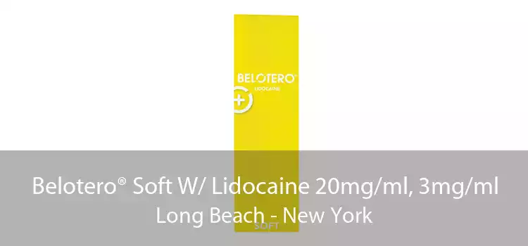 Belotero® Soft W/ Lidocaine 20mg/ml, 3mg/ml Long Beach - New York
