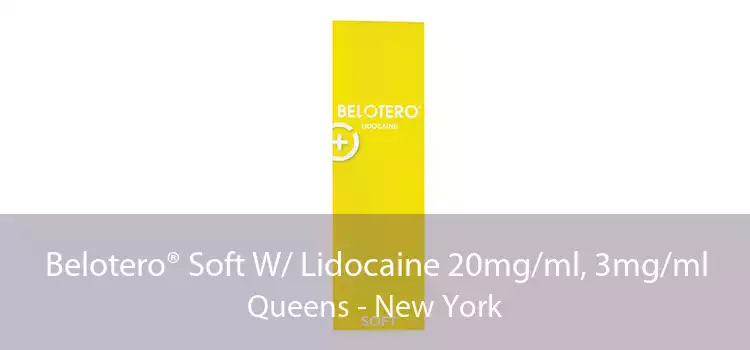 Belotero® Soft W/ Lidocaine 20mg/ml, 3mg/ml Queens - New York