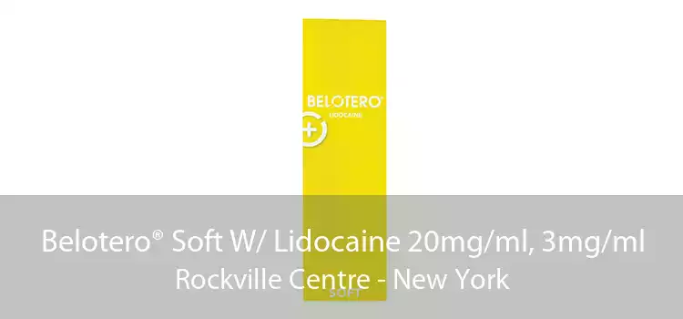 Belotero® Soft W/ Lidocaine 20mg/ml, 3mg/ml Rockville Centre - New York