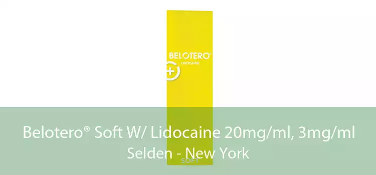 Belotero® Soft W/ Lidocaine 20mg/ml, 3mg/ml Selden - New York