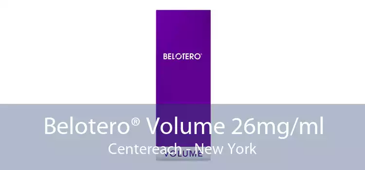 Belotero® Volume 26mg/ml Centereach - New York