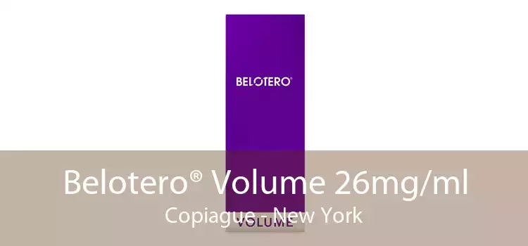 Belotero® Volume 26mg/ml Copiague - New York