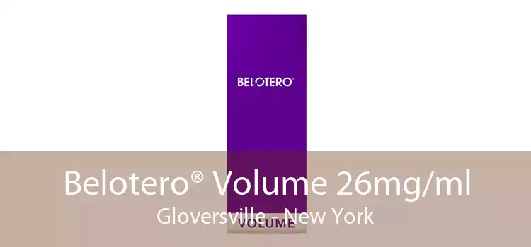 Belotero® Volume 26mg/ml Gloversville - New York