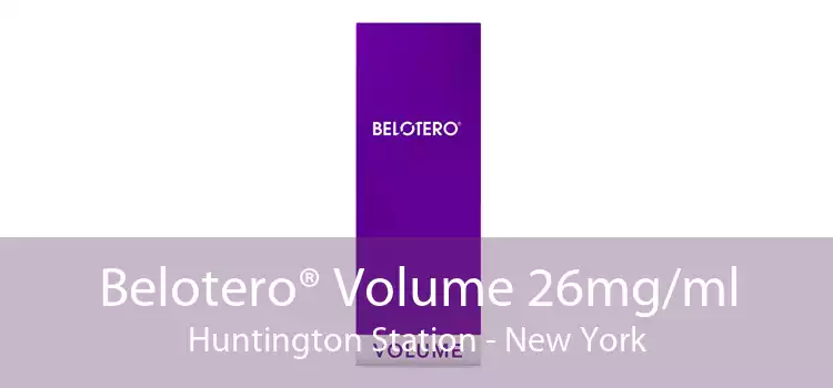 Belotero® Volume 26mg/ml Huntington Station - New York
