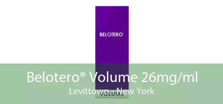 Belotero® Volume 26mg/ml Levittown - New York