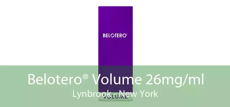 Belotero® Volume 26mg/ml Lynbrook - New York