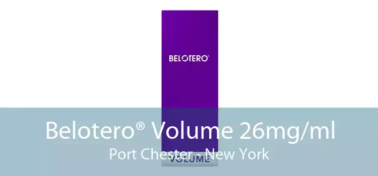 Belotero® Volume 26mg/ml Port Chester - New York