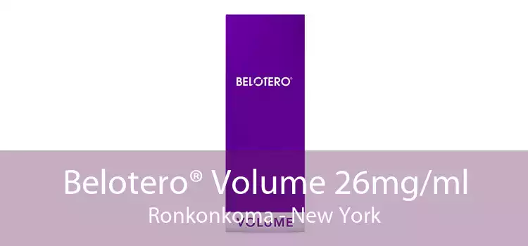 Belotero® Volume 26mg/ml Ronkonkoma - New York
