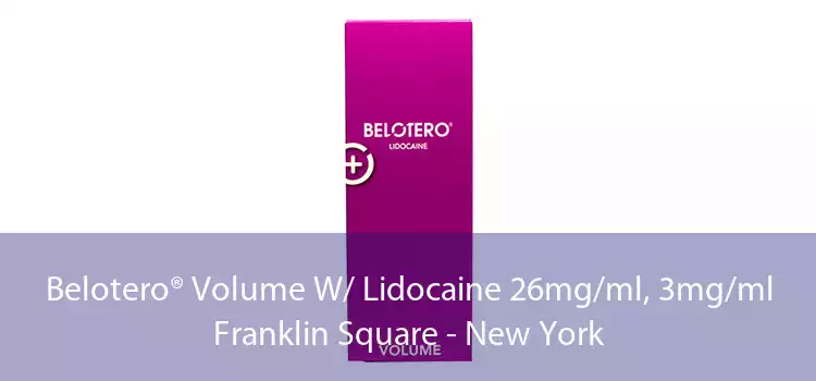 Belotero® Volume W/ Lidocaine 26mg/ml, 3mg/ml Franklin Square - New York