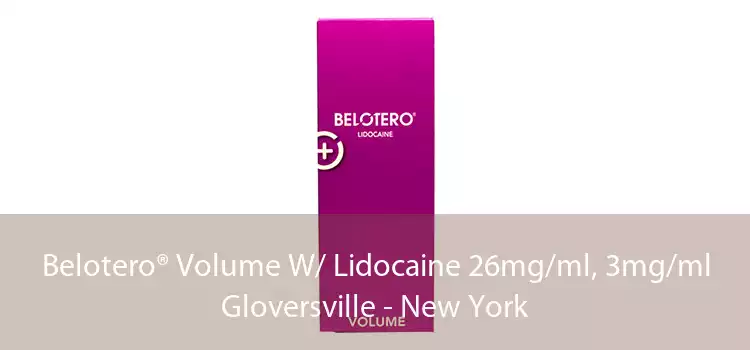 Belotero® Volume W/ Lidocaine 26mg/ml, 3mg/ml Gloversville - New York
