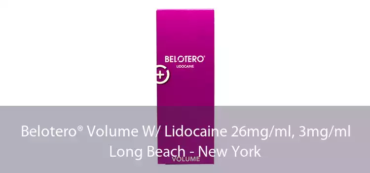 Belotero® Volume W/ Lidocaine 26mg/ml, 3mg/ml Long Beach - New York