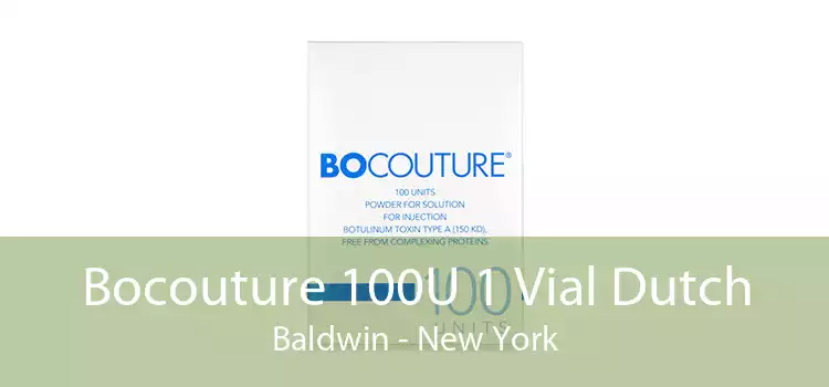 Bocouture 100U 1 Vial Dutch Baldwin - New York