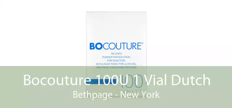 Bocouture 100U 1 Vial Dutch Bethpage - New York