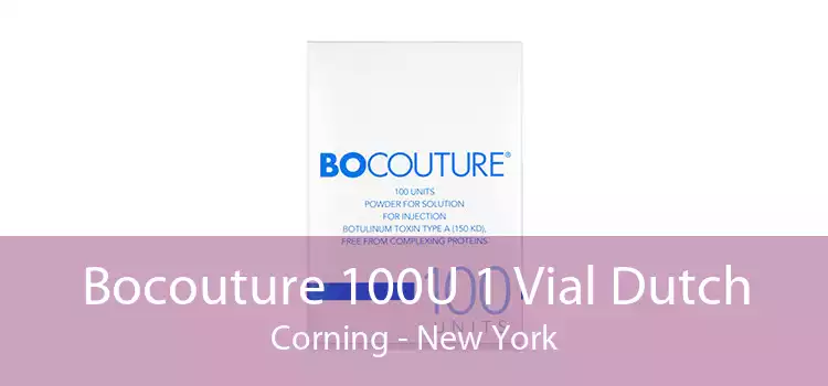 Bocouture 100U 1 Vial Dutch Corning - New York