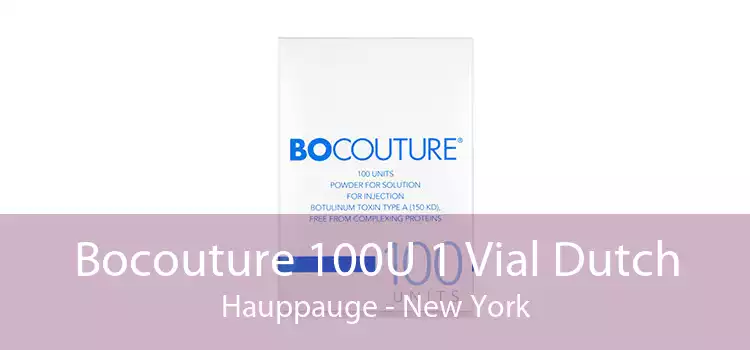 Bocouture 100U 1 Vial Dutch Hauppauge - New York