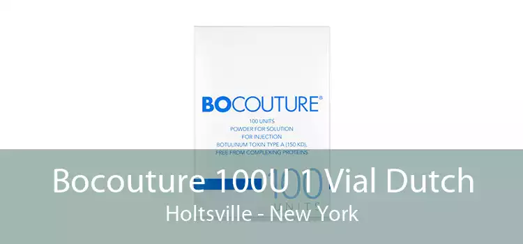 Bocouture 100U 1 Vial Dutch Holtsville - New York
