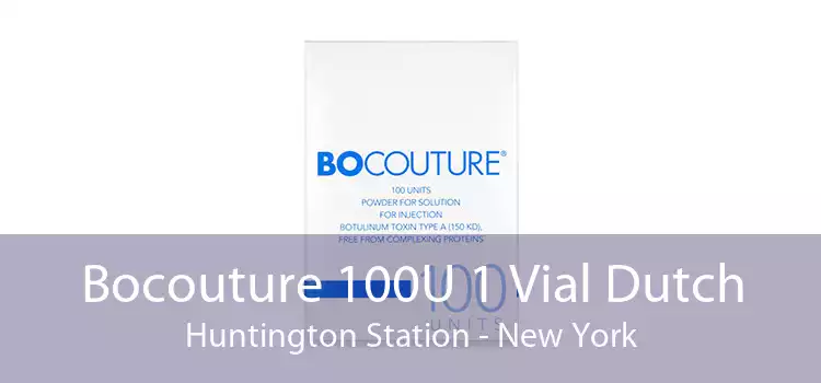 Bocouture 100U 1 Vial Dutch Huntington Station - New York