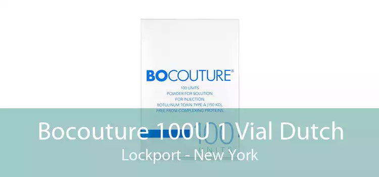 Bocouture 100U 1 Vial Dutch Lockport - New York