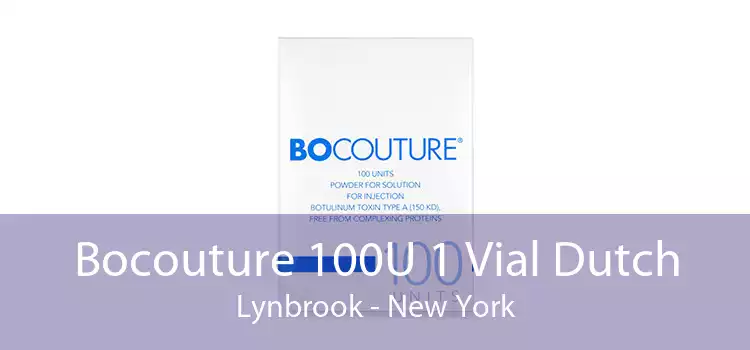 Bocouture 100U 1 Vial Dutch Lynbrook - New York