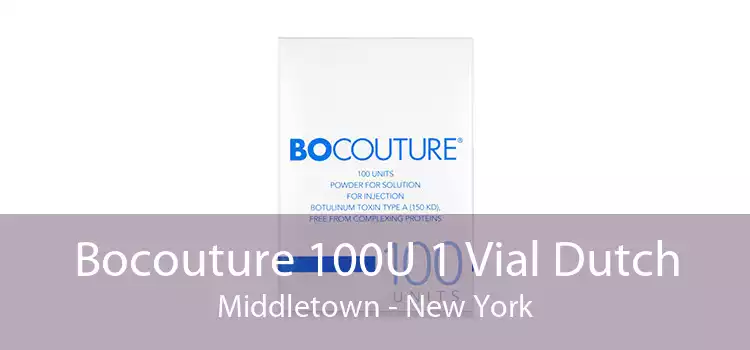 Bocouture 100U 1 Vial Dutch Middletown - New York