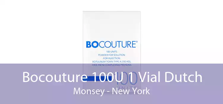 Bocouture 100U 1 Vial Dutch Monsey - New York