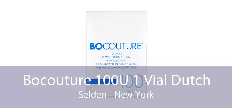 Bocouture 100U 1 Vial Dutch Selden - New York
