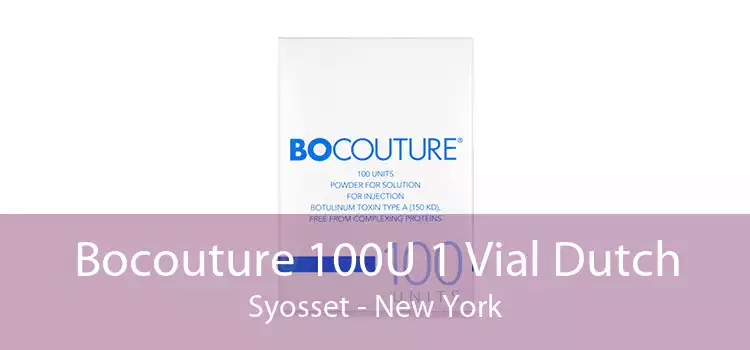 Bocouture 100U 1 Vial Dutch Syosset - New York