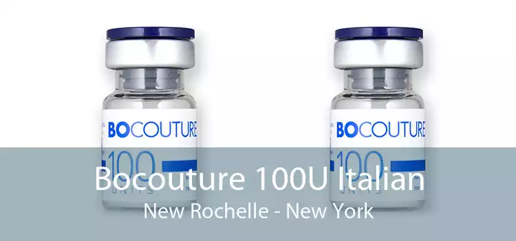 Bocouture 100U Italian New Rochelle - New York