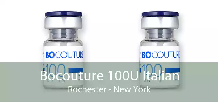 Bocouture 100U Italian Rochester - New York