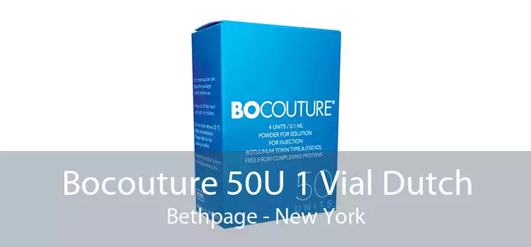 Bocouture 50U 1 Vial Dutch Bethpage - New York