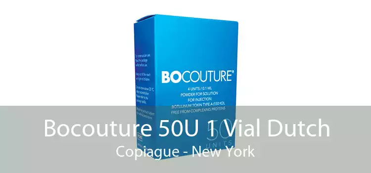 Bocouture 50U 1 Vial Dutch Copiague - New York