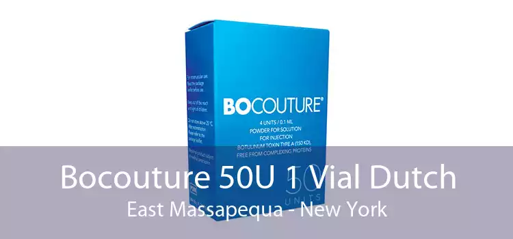 Bocouture 50U 1 Vial Dutch East Massapequa - New York
