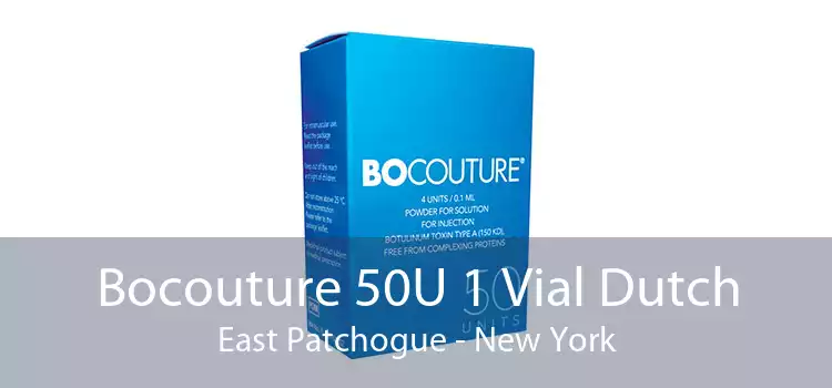 Bocouture 50U 1 Vial Dutch East Patchogue - New York
