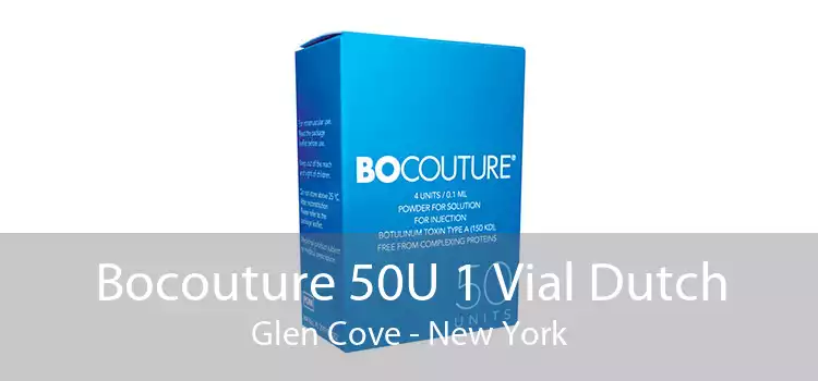 Bocouture 50U 1 Vial Dutch Glen Cove - New York