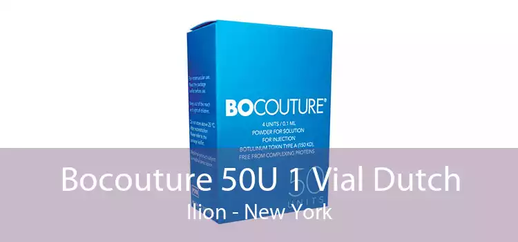 Bocouture 50U 1 Vial Dutch Ilion - New York