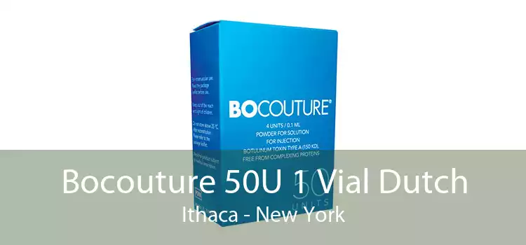 Bocouture 50U 1 Vial Dutch Ithaca - New York